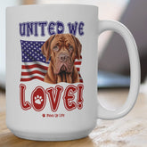 Dogeus de Bordeax Dog United We Love 15oz Large Coffee Mug Ceramic Drinkware Tea Washable | Paws Up Life, LLC