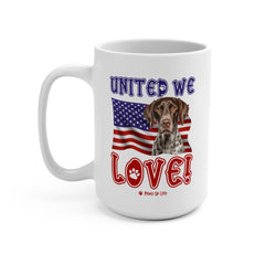 German Shorthaired Pointer Dog United We Love 15oz Large Coffee Mug Ceramic Drinkware Tea Washable | Paws Up Life, LLC