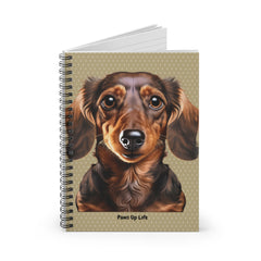Dachshund Spiral Notebook for Dog Lovers and Dog Moms 8" x 6" | Paws Up Life, LLC