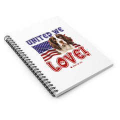 English Springer Spaniel Dog United We Love Spiral Notebook for Office and Home - Ruled Line | Paws Up Life, LLC