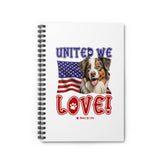 Miniature American Shepherd Dog United We Love Spiral Notebook for Office and Home - Ruled Line | Paws Up Life, LLC