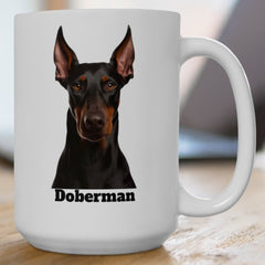 Doberman Lover's 15 oz Coffee Mug: Unique Canine Design for Dog Enthusiasts | Premium Quality Ceramic. Great Gift For Dog Mom Or Dad, Adults And Kids | Paws Up Life, LLC
