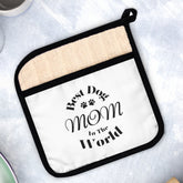 Best Dog Mom in the World Pot Holder: Cute Kitchen Accessory for Pet-Loving Homes - Pot Holder with Pocket | Paws Up Life, LLC