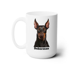 Doberman Lover's 15 oz Coffee Mug: Unique Canine Design for Dog Enthusiasts | Premium Quality Ceramic. Great Gift For Dog Mom Or Dad, Adults And Kids | Paws Up Life, LLC