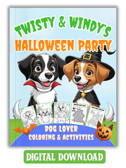 Halloween Coloring and Activities Book for Dog Lovers with Twisty and Windy | Digital Download