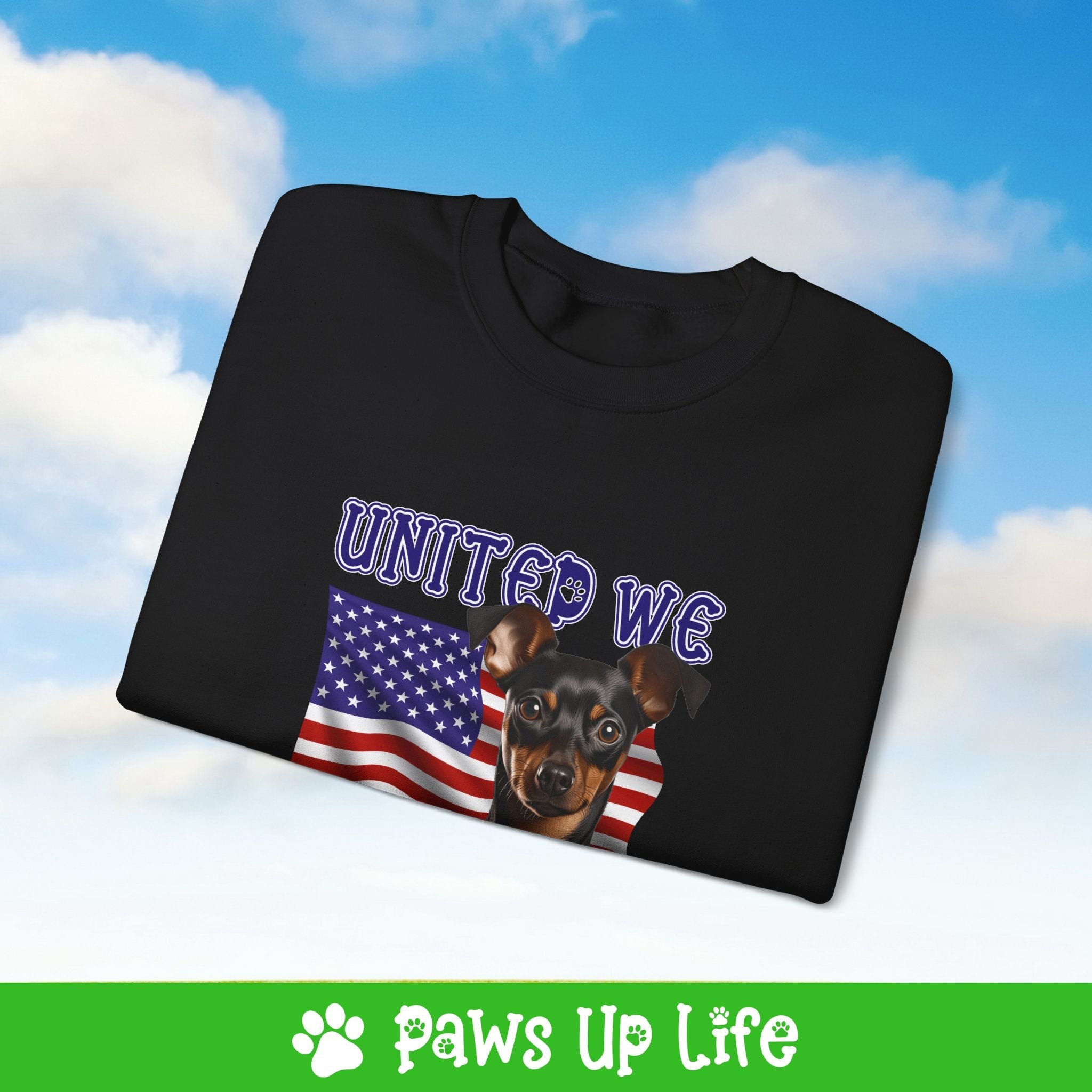 Miniature Pinscher Dog United We Love Dog Crewneck Sweatshirt, Unisex Gift for Animal Lovers, Dog Mom Dad Sweatshirt, Cute Dog Lover Apparel, Fun Pet | Paws Up Life, LLC