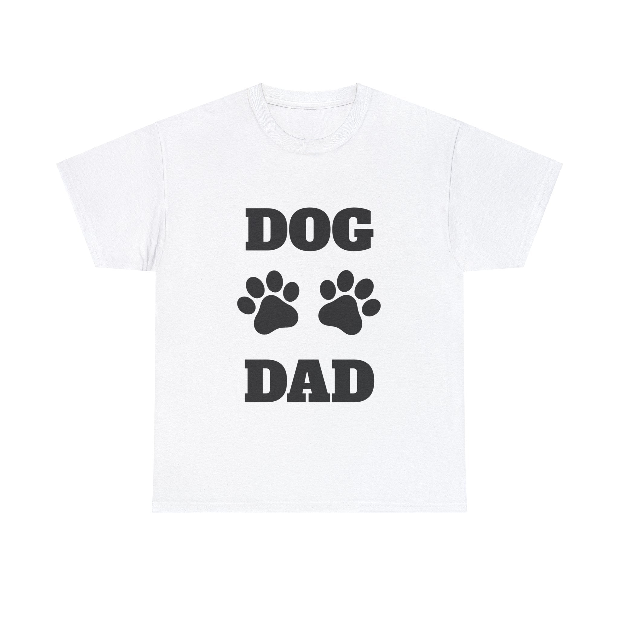 Dog Dad - Unisex Gildan T-Shirt for Adults | Perfect Gifts for Pet Lovers| Gift For Him| Father's Day| Birthday| Christmas|New Puppy|Adoption | Paws Up Life, LLC