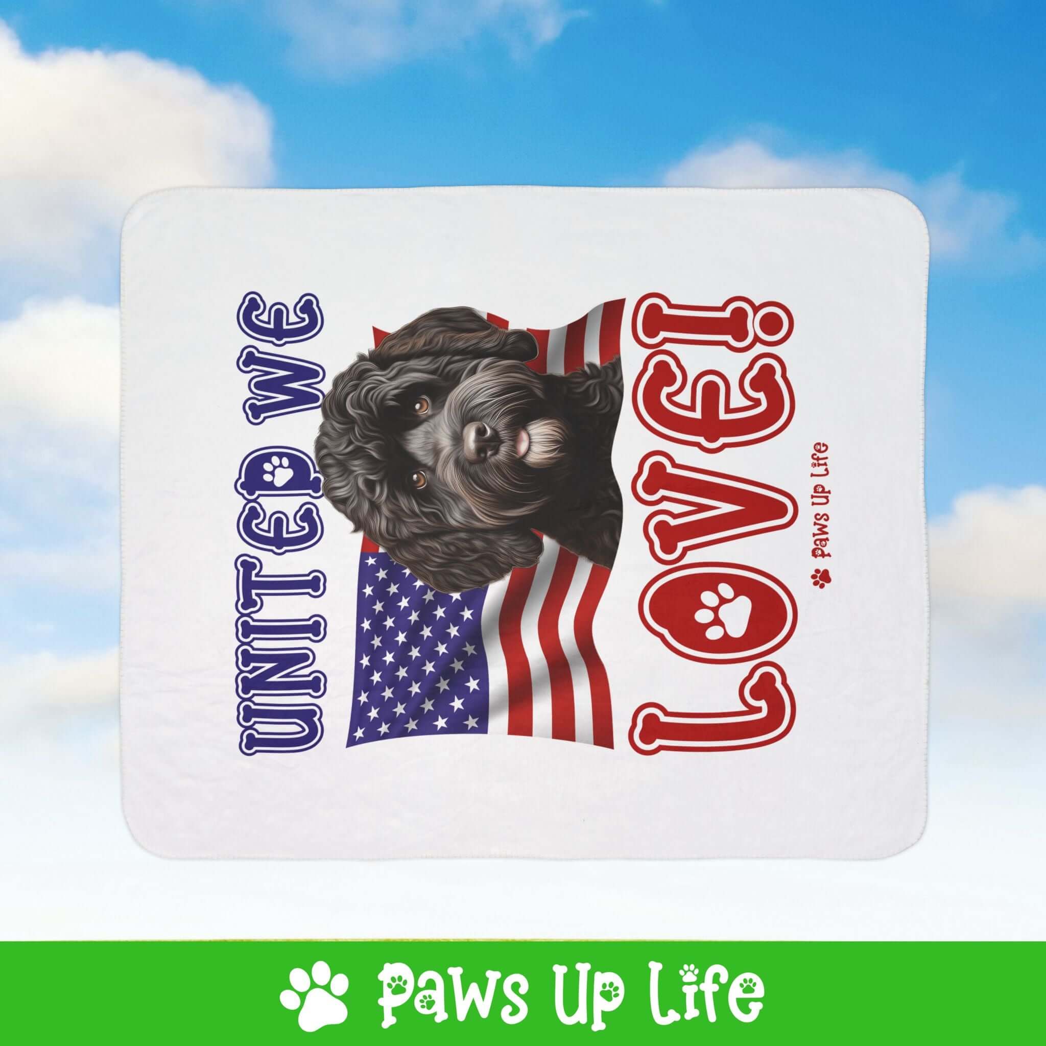 "United We Love" Portuguese Water Dog Patriotic Fleece Sherpa Blanket - Perfect for Snuggling and Cozy Napping | Paws Up Life, LLC