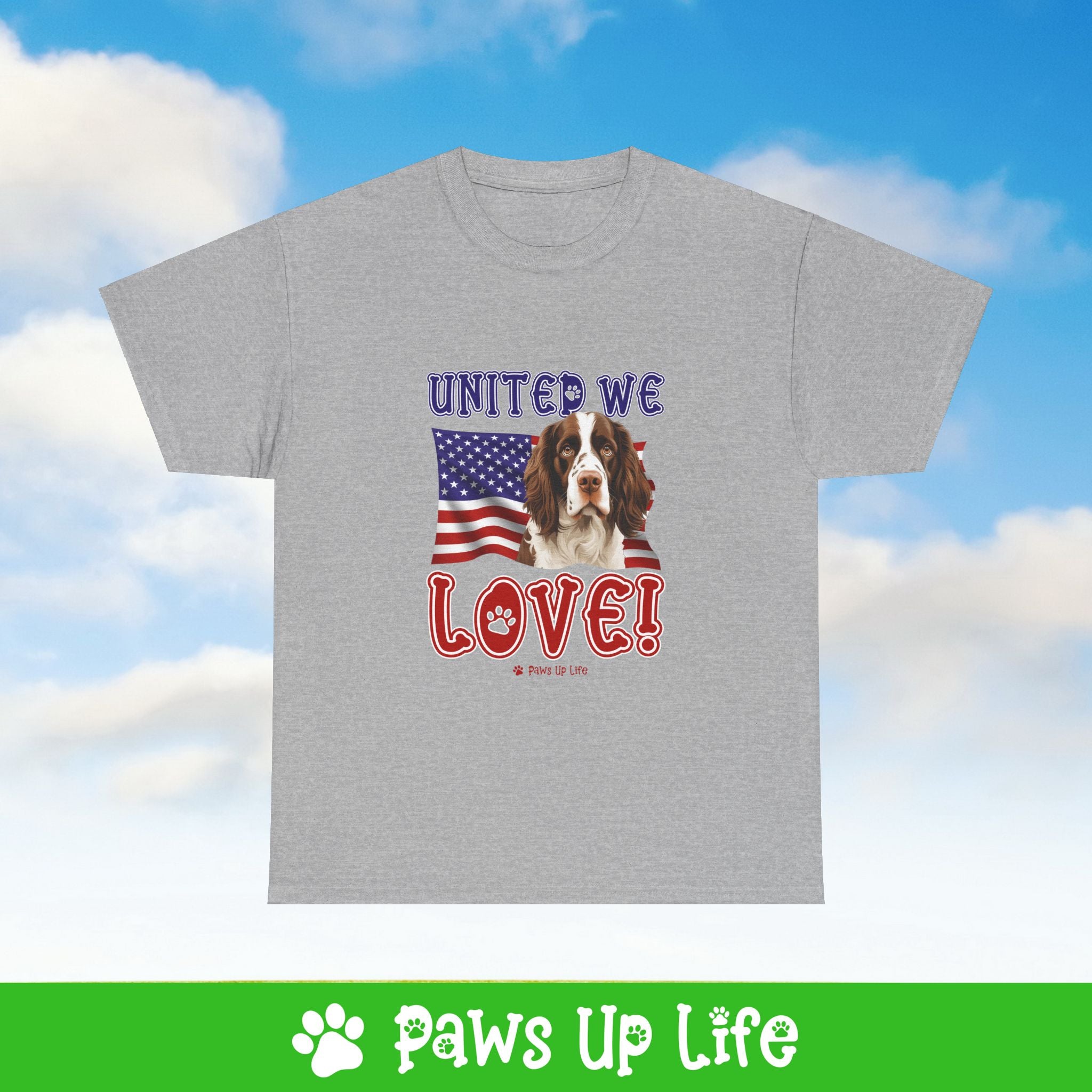 English Springer Spaniel Dog United We Love Dog Tee, Shirt, Unisex Pet Lover Gift, Dog Mom Dad Tshirt, Animal Rescue Advocate, Cute Puppy Graphic Top Classic Collar | Paws Up Life, LLC