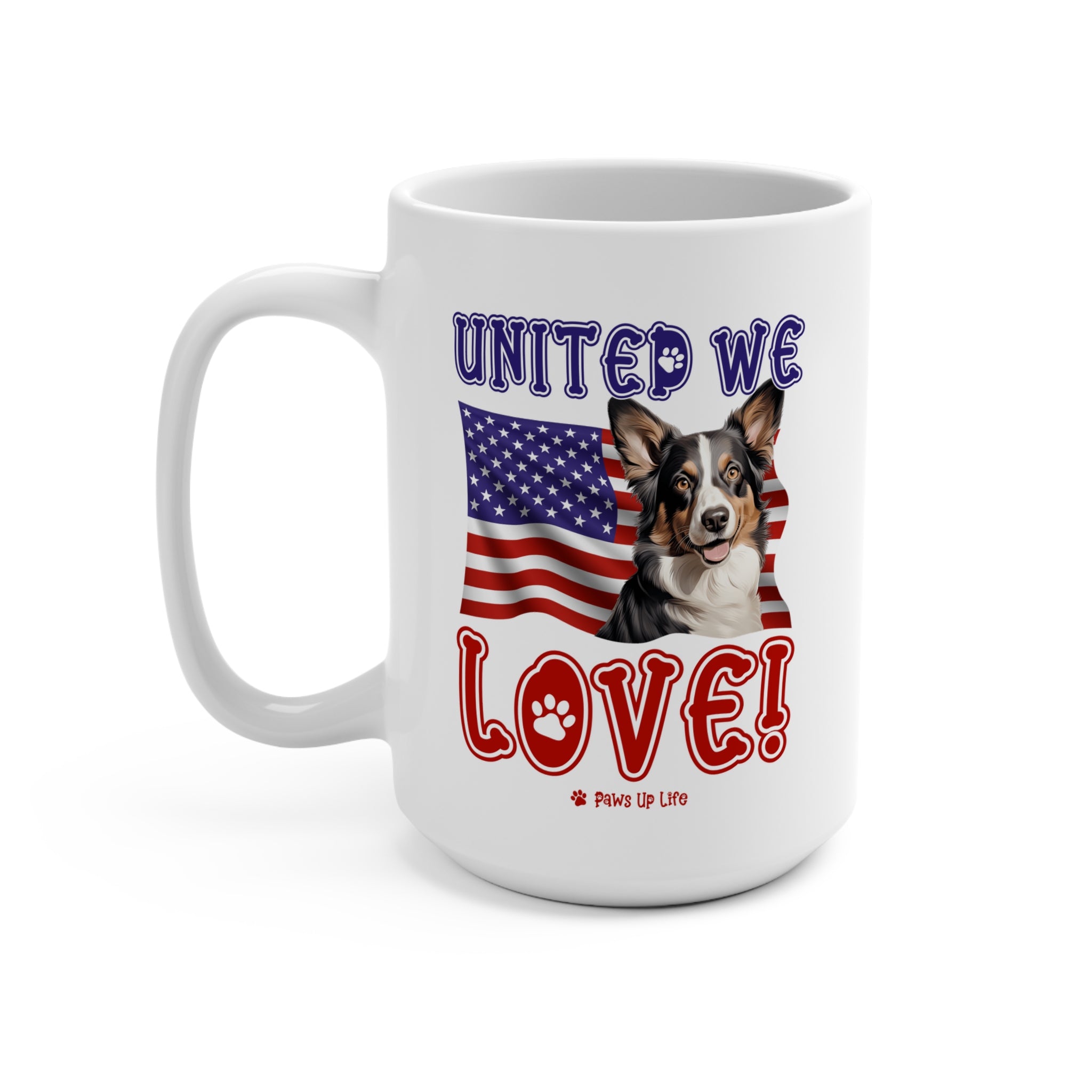 Cardigan Welsh Corgi Dog United We Love 15oz Large Coffee Mug Ceramic Drinkware Tea Washable