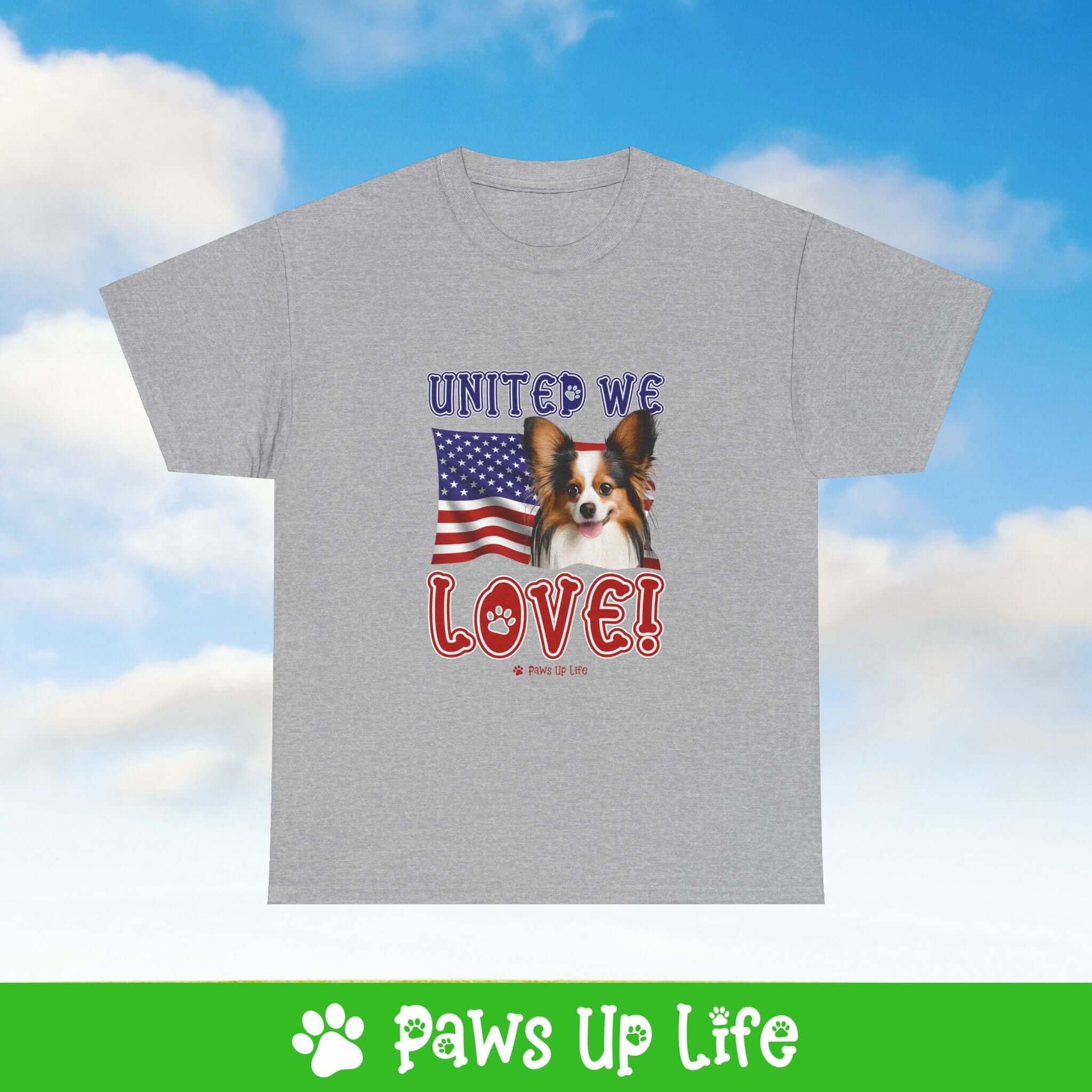 Papillon Dog United We Love Dog Tee, Shirt, Unisex Pet Lover Gift, Dog Mom Dad Tshirt, Animal Rescue Advocate, Cute Puppy Graphic Top Classic Collar | Paws Up Life, LLC