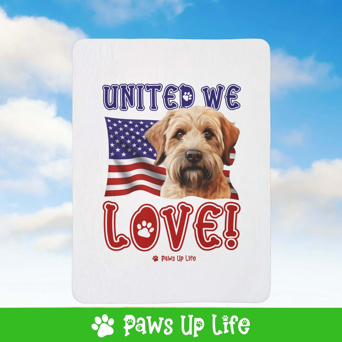 "United We Love" Soft Coated Wheaten Terrier Patriotic Fleece Sherpa Blanket - Perfect for Snuggling and Cozy Napping | Paws Up Life, LLC