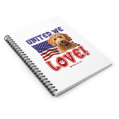 Groodle Dog United We Love Spiral Notebook for Office and Home - Ruled Line | Paws Up Life, LLC