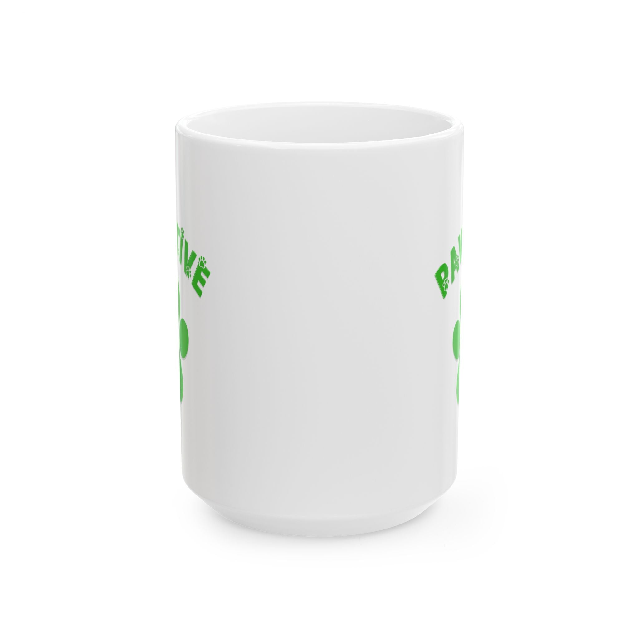 Ceramic Mug - Pawsitive Inspirational Dog Lovers Coffee Mug | Paws Up Life, LLC