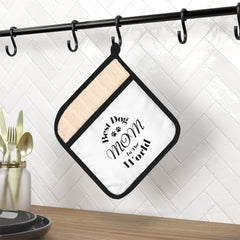 Best Dog Mom in the World Pot Holder: Cute Kitchen Accessory for Pet-Loving Homes - Pot Holder with Pocket | Paws Up Life, LLC