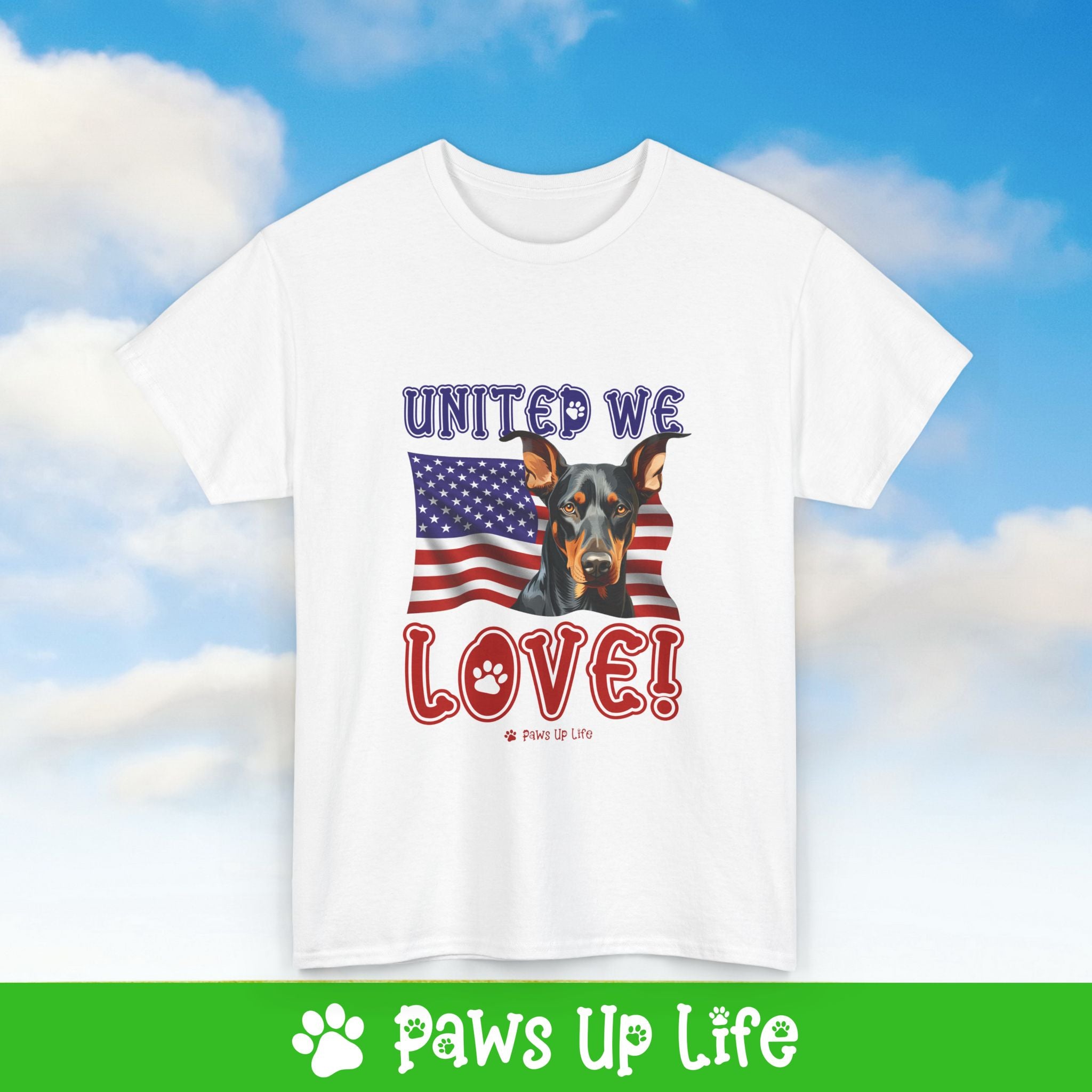 Doberman Pinscher Dog United We Love Dog Tee, Shirt, Unisex Pet Lover Gift, Dog Mom Dad Tshirt, Animal Rescue Advocate, Cute Puppy Graphic Top Classic Collar | Paws Up Life, LLC