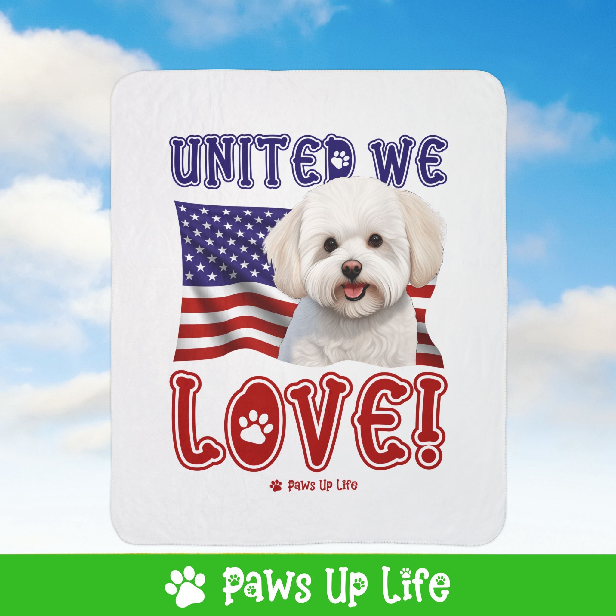 Bichon Frise Dog United We Love Fleece Sherpa Blanket - Perfect for Snuggling and Cozy Napping | Paws Up Life, LLC