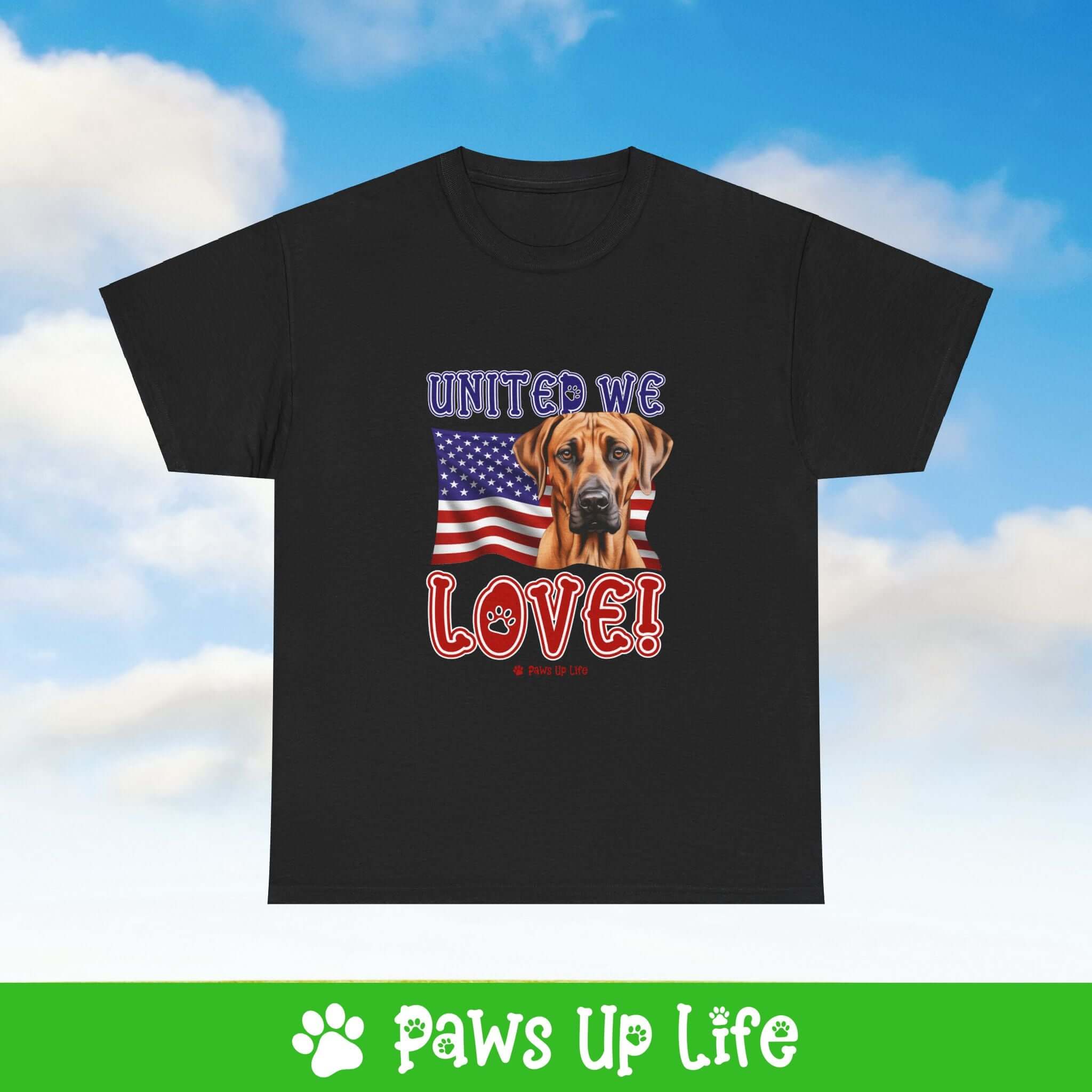 "United We Love" Rhodesian Ridgeback Lover T-Shirt – Perfect Patriotic Gift for Dog Lovers, Unisex Dog Mom & Dad Tee with a Fun Dog Design