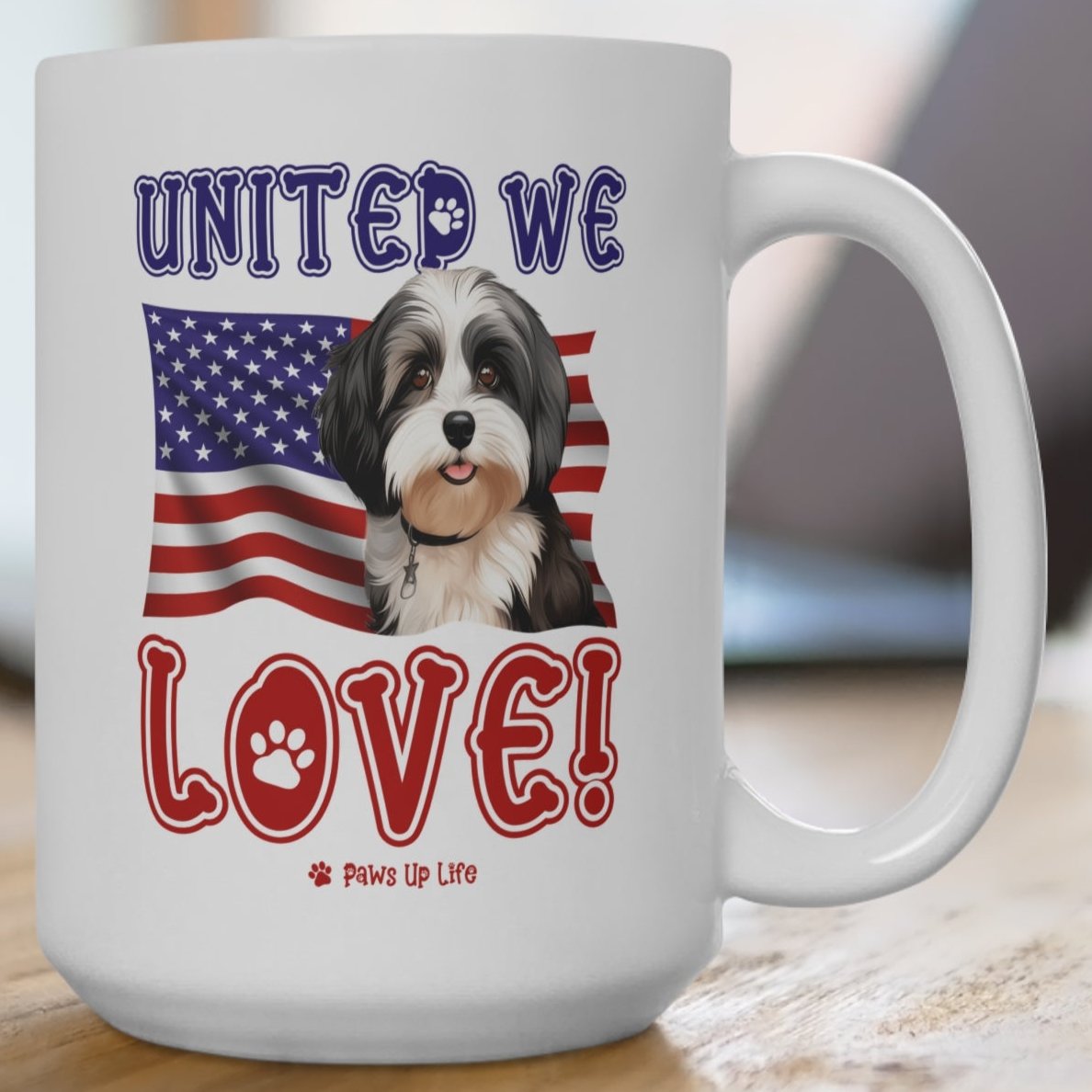 Havanese Dog United We Love 15oz Large Coffee Mug Ceramic Drinkware Tea Washable | Paws Up Life, LLC