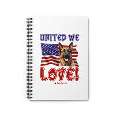 German Shepherd Dog United We Love Spiral Notebook for Office and Home - Ruled Line | Paws Up Life, LLC