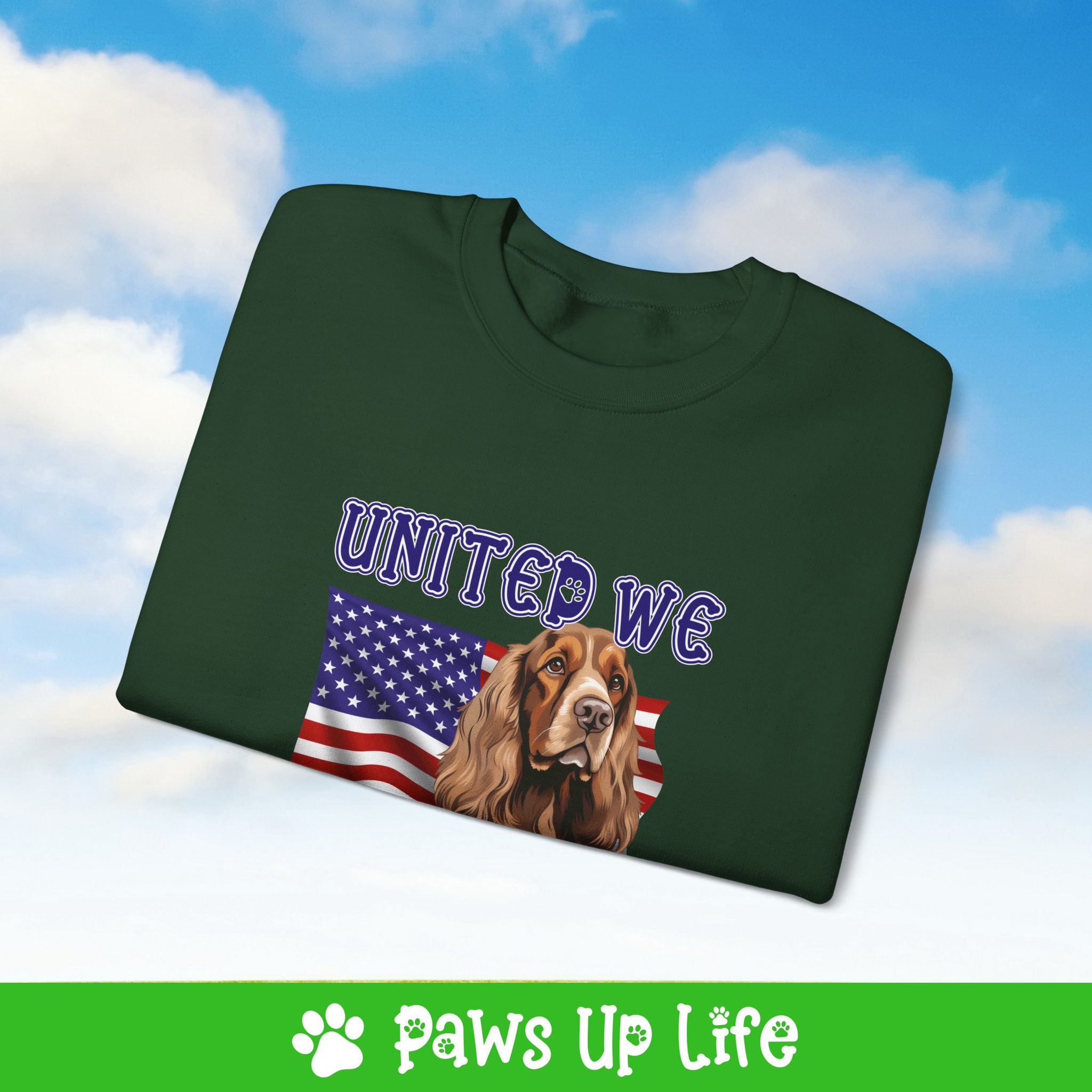 English Cocker Spaniel Dog United We Love Dog Crewneck Sweatshirt, Unisex Gift for Animal Lovers, Dog Mom Dad Sweatshirt, Cute Dog Lover Apparel, Fun Pet | Paws Up Life, LLC