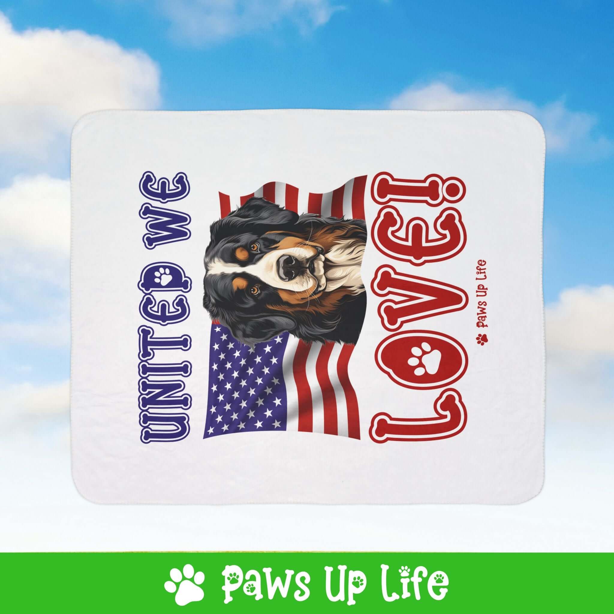 Bernese Mountain Dog United We Love Fleece Sherpa Blanket - Perfect for Snuggling and Cozy Napping | Paws Up Life, LLC