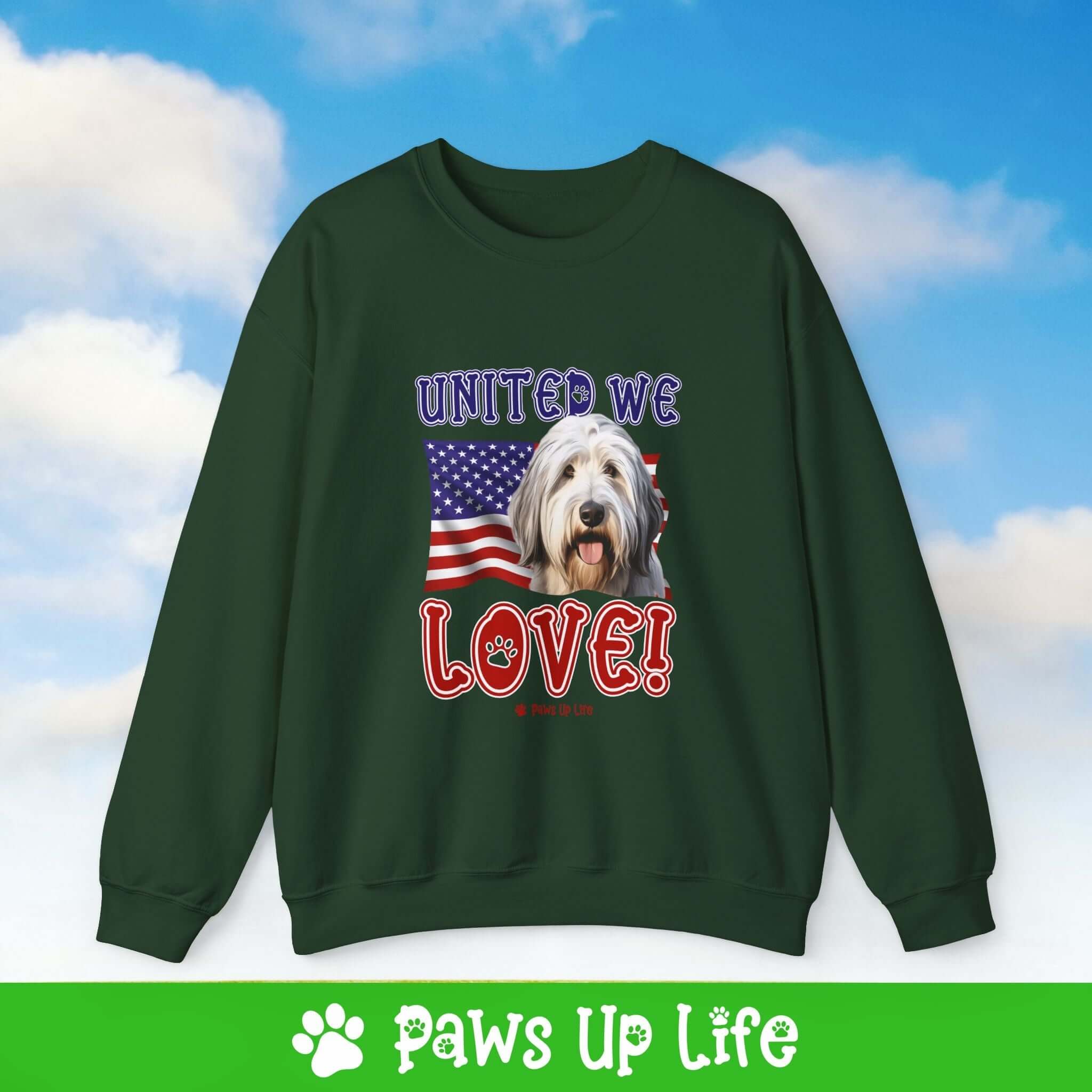 Old English Sheepdog Dog United We Love Dog Crewneck Sweatshirt, Unisex Gift for Animal Lovers, Dog Mom Dad Sweatshirt, Cute Dog Lover Apparel, Fun Pet | Paws Up Life, LLC