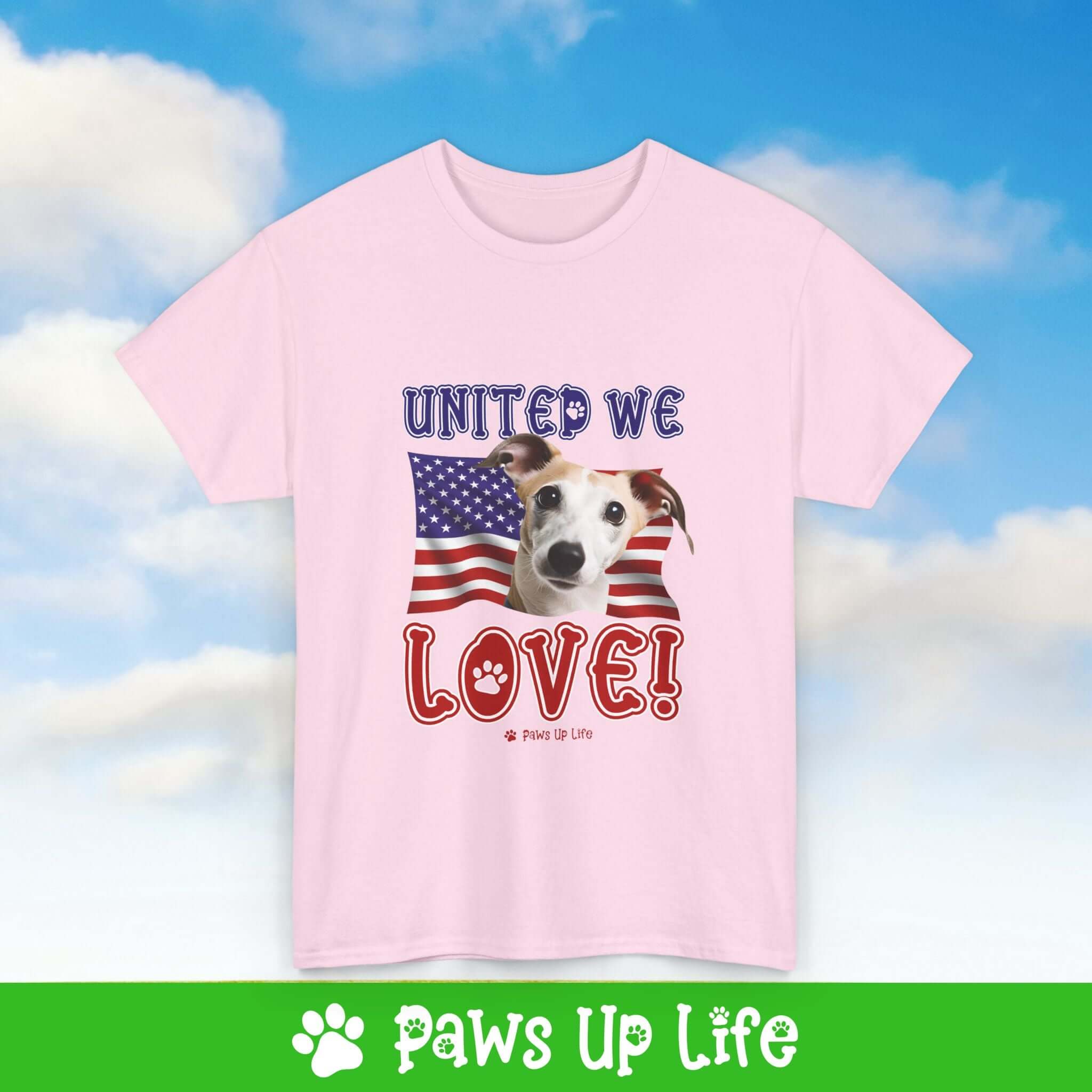 "United We Love" Whippet Lover T-Shirt - Patriotic Dog Design Tee for Dog Lovers, Unisex Dog Mom & Dad Tee with Classic Collar - Cotton Fabric Tshirt | Paws Up Life, LLC