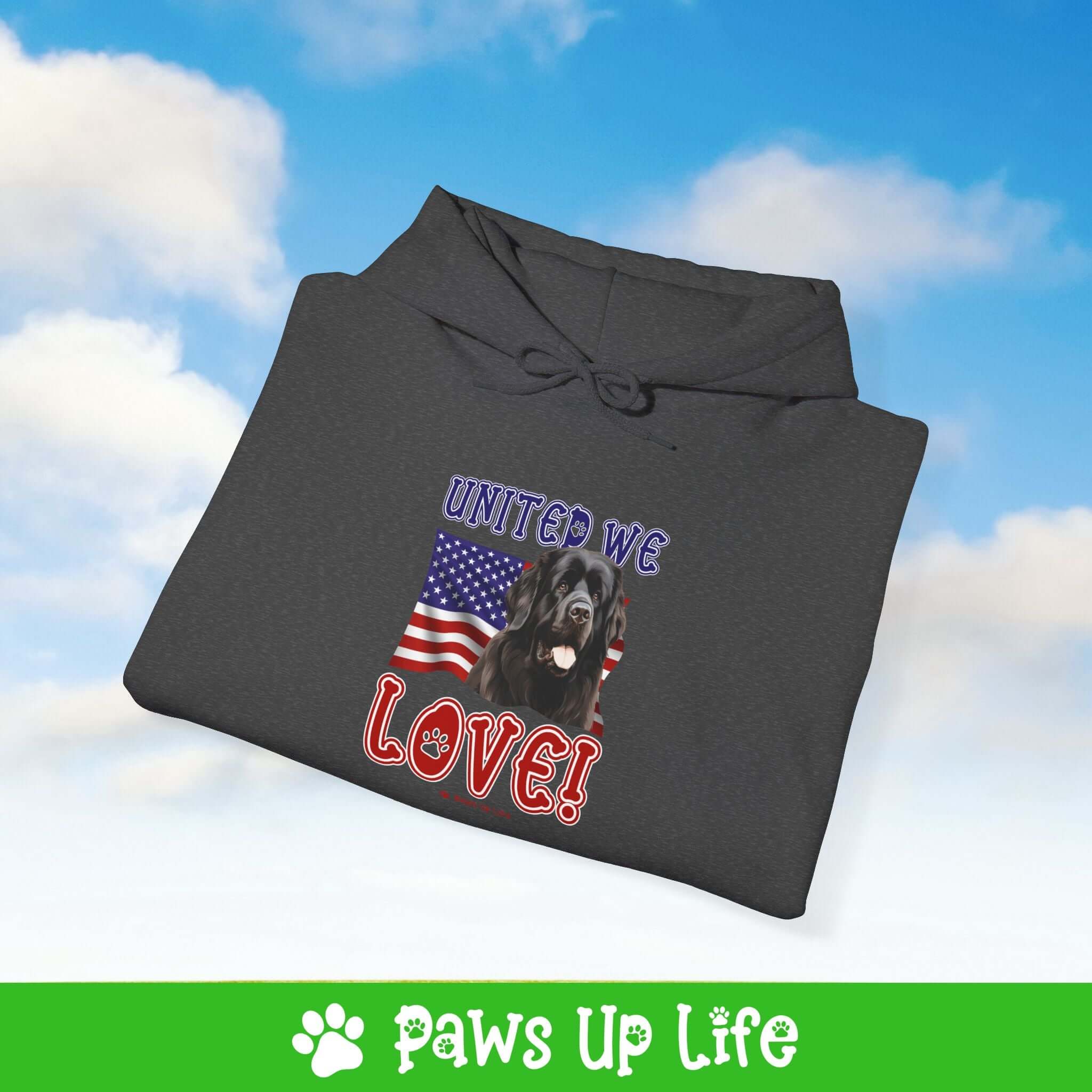 Newfoundland Dog United We Love Unisex Hoodie Hooded Sweatshirt Classic Comfy Cotton | Paws Up Life, LLC