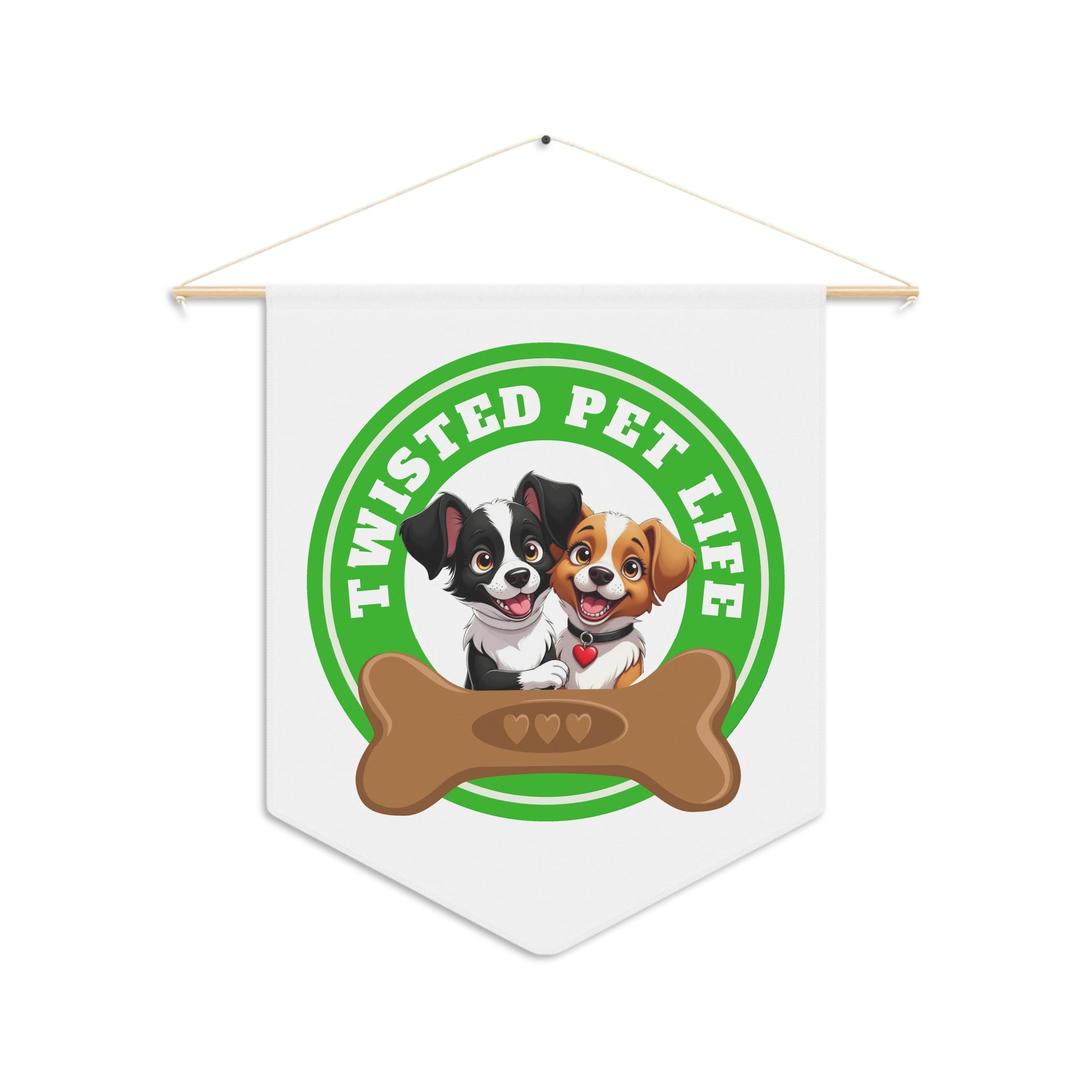 Twisted Pet Life Branded Pennant Wall Hanging