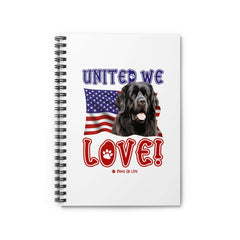 Newfoundland Dog United We Love Spiral Notebook for Office and Home - Ruled Line | Paws Up Life, LLC