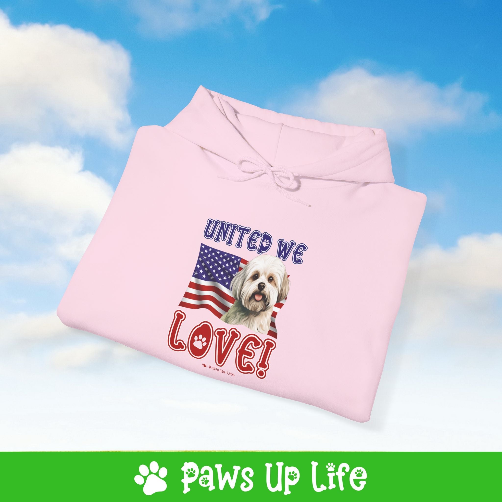 Maltese Dog United We Love Unisex Hoodie Hooded Sweatshirt Classic Comfy Cotton | Paws Up Life, LLC