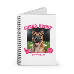 Belgian Malinos Cheer Buddy Cheerleading Dog Spiral Notebook for Office and Home - Ruled Line | Paws Up Life, LLC