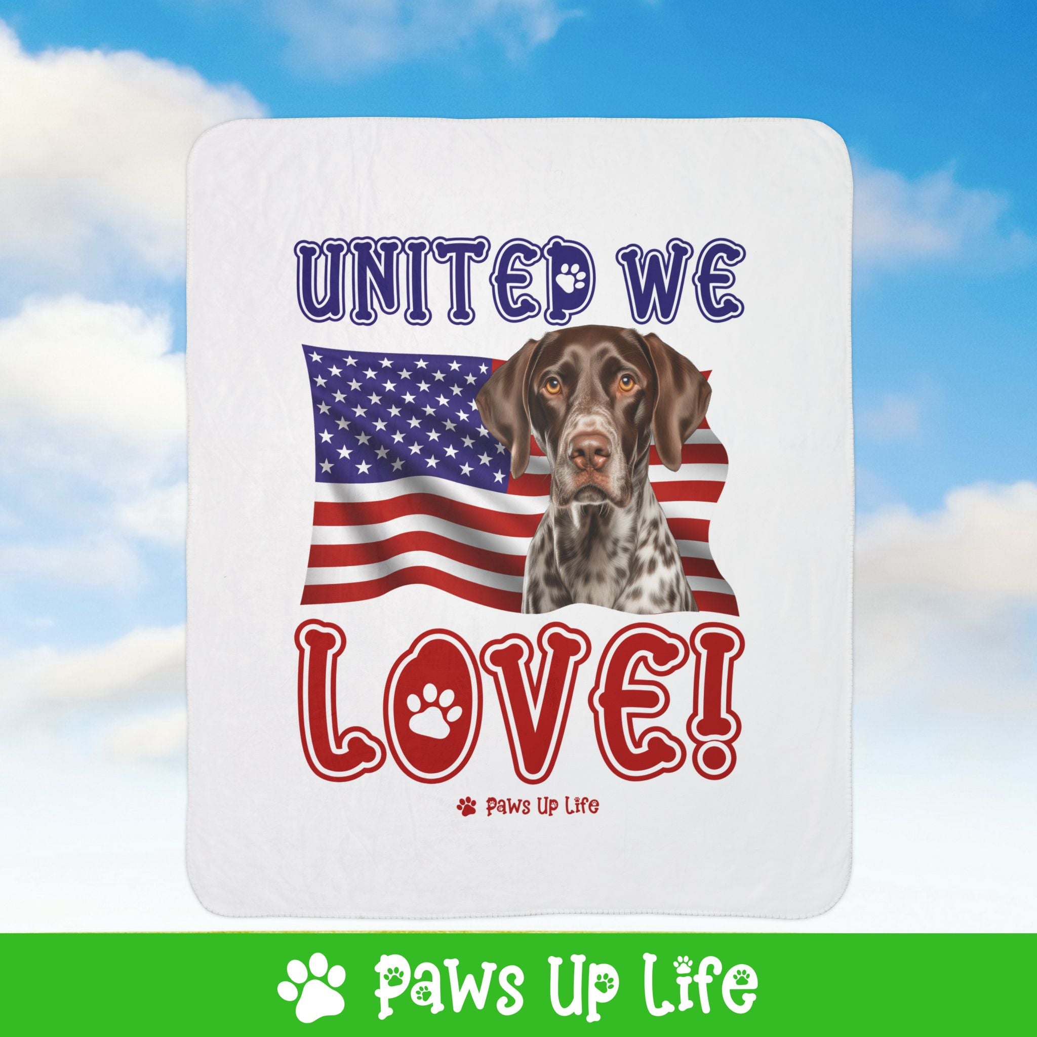 German Shorthaired Pointer Dog United We Love Fleece Sherpa Blanket - Perfect for Snuggling and Cozy Napping | Paws Up Life, LLC