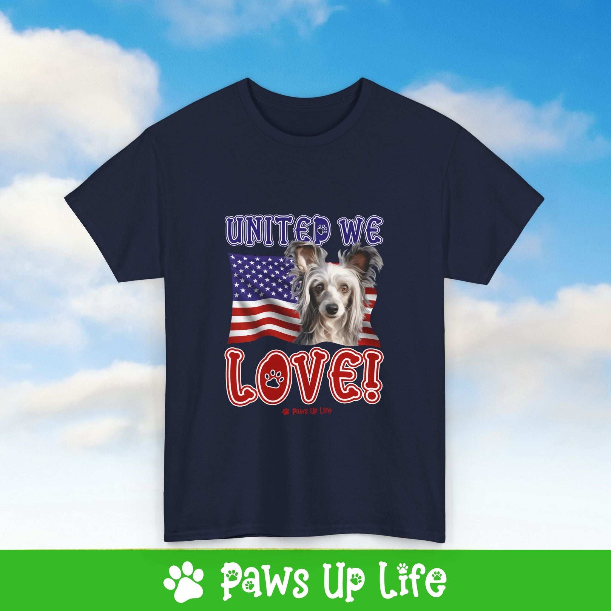 Chinese Crested Dog United We Love Dog Tee, Shirt, Unisex Pet Lover Gift, Dog Mom Dad Tshirt, Animal Rescue Advocate, Cute Puppy Graphic Top Classic Collar | Paws Up Life, LLC