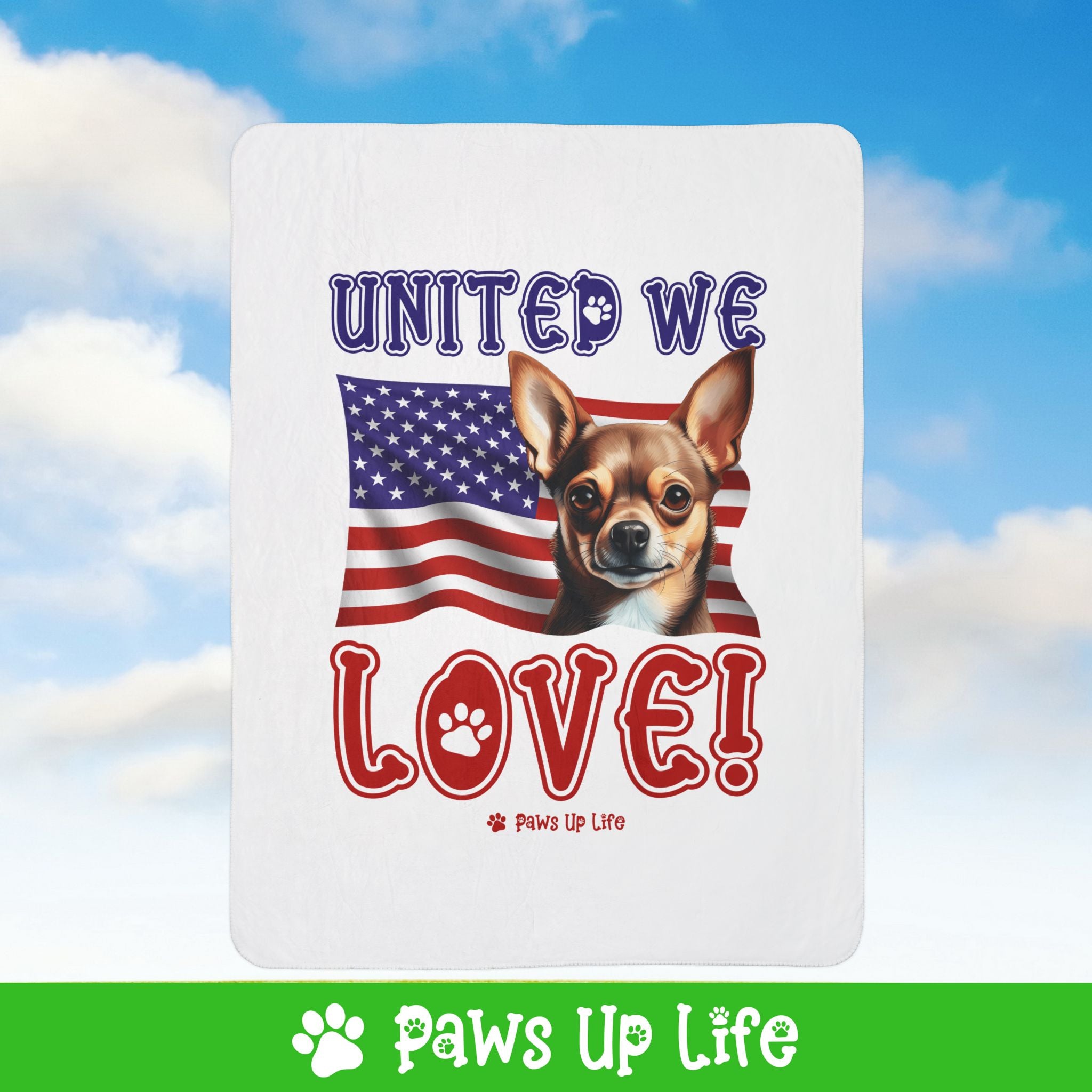 Chihuahua Dog United We Love Fleece Sherpa Blanket - Perfect for Snuggling and Cozy Napping | Paws Up Life, LLC