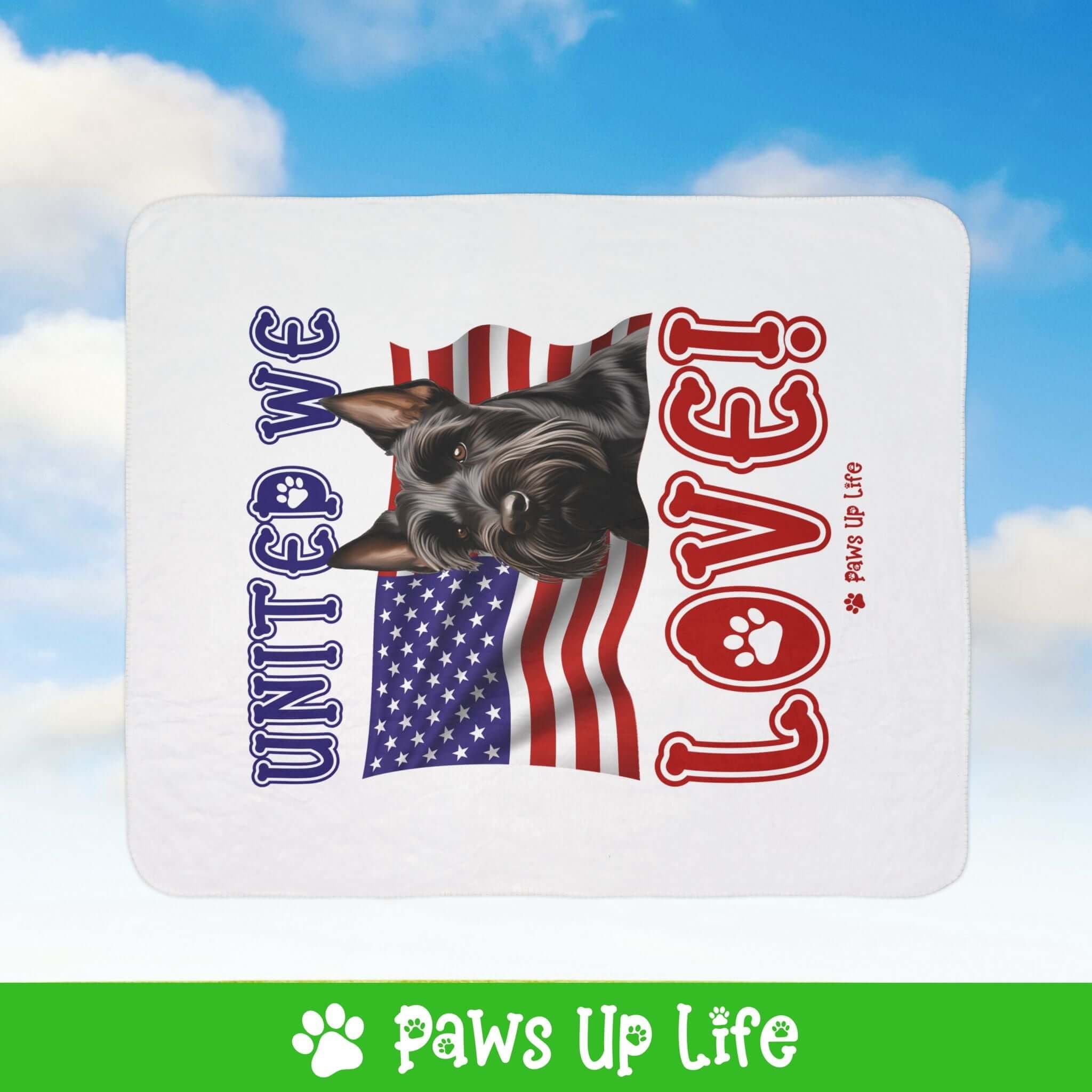 "United We Love" Scottish Terrier Patriotic Fleece Sherpa Blanket - Perfect for Snuggling and Cozy Napping | Paws Up Life, LLC