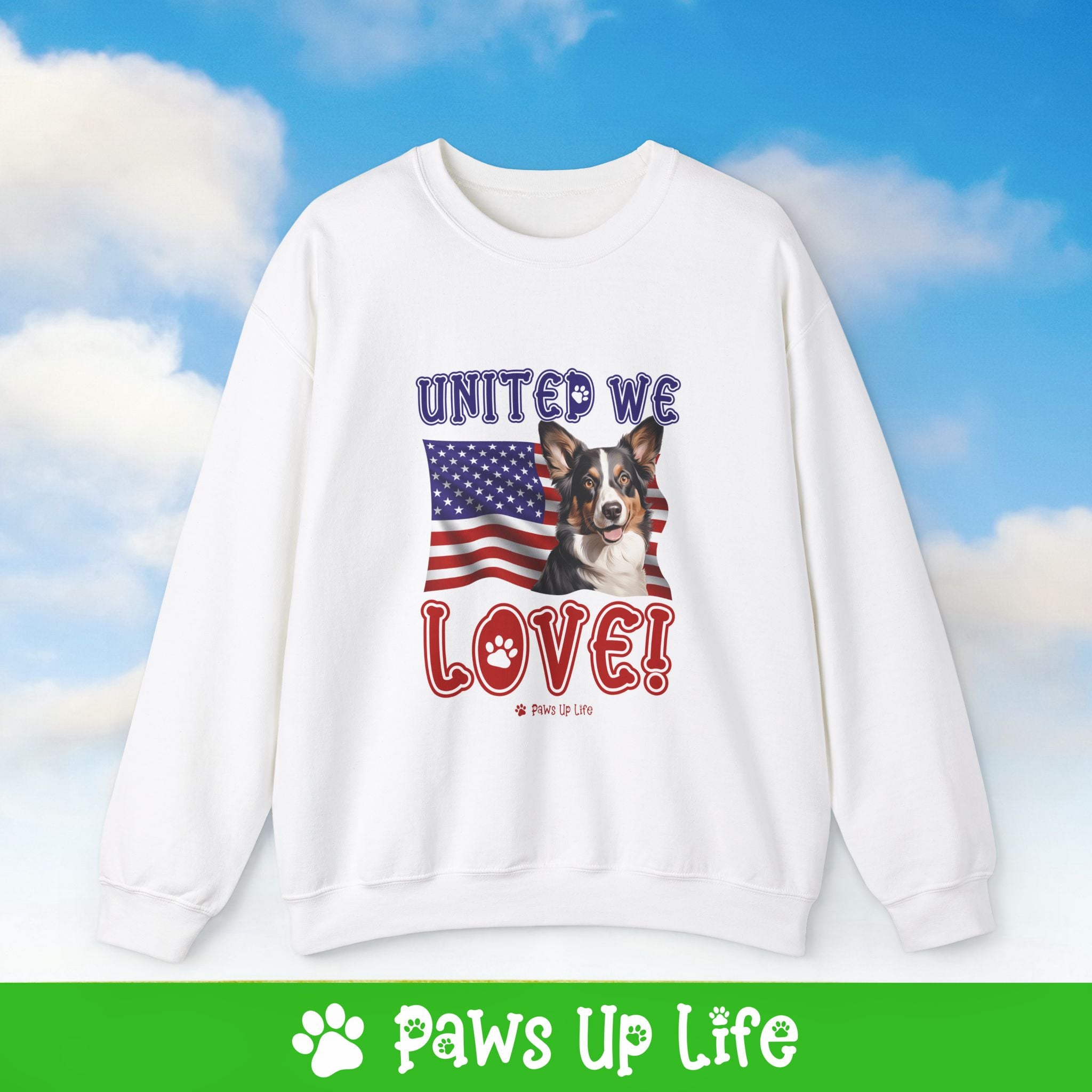 Cardigan Welsh Corgi Dog United We Love Dog Crewneck Sweatshirt, Unisex Gift for Animal Lovers, Dog Mom Dad Sweatshirt, Cute Dog Lover Apparel, Fun Pet