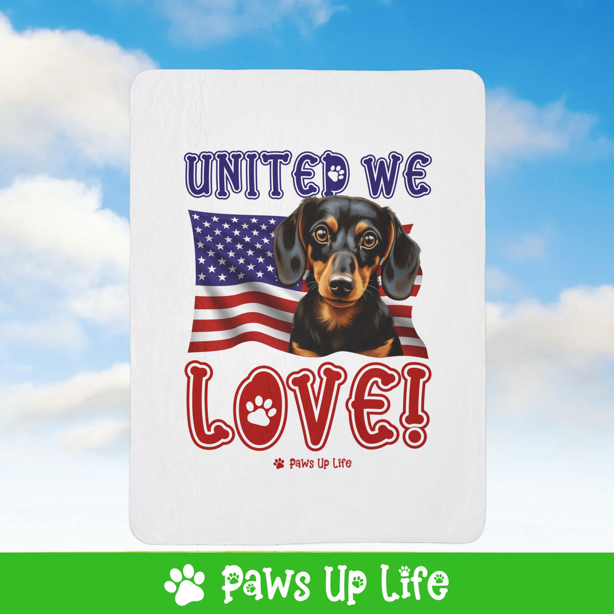 Dachshund Dog United We Love Fleece Sherpa Blanket - Perfect for Snuggling and Cozy Napping | Paws Up Life, LLC