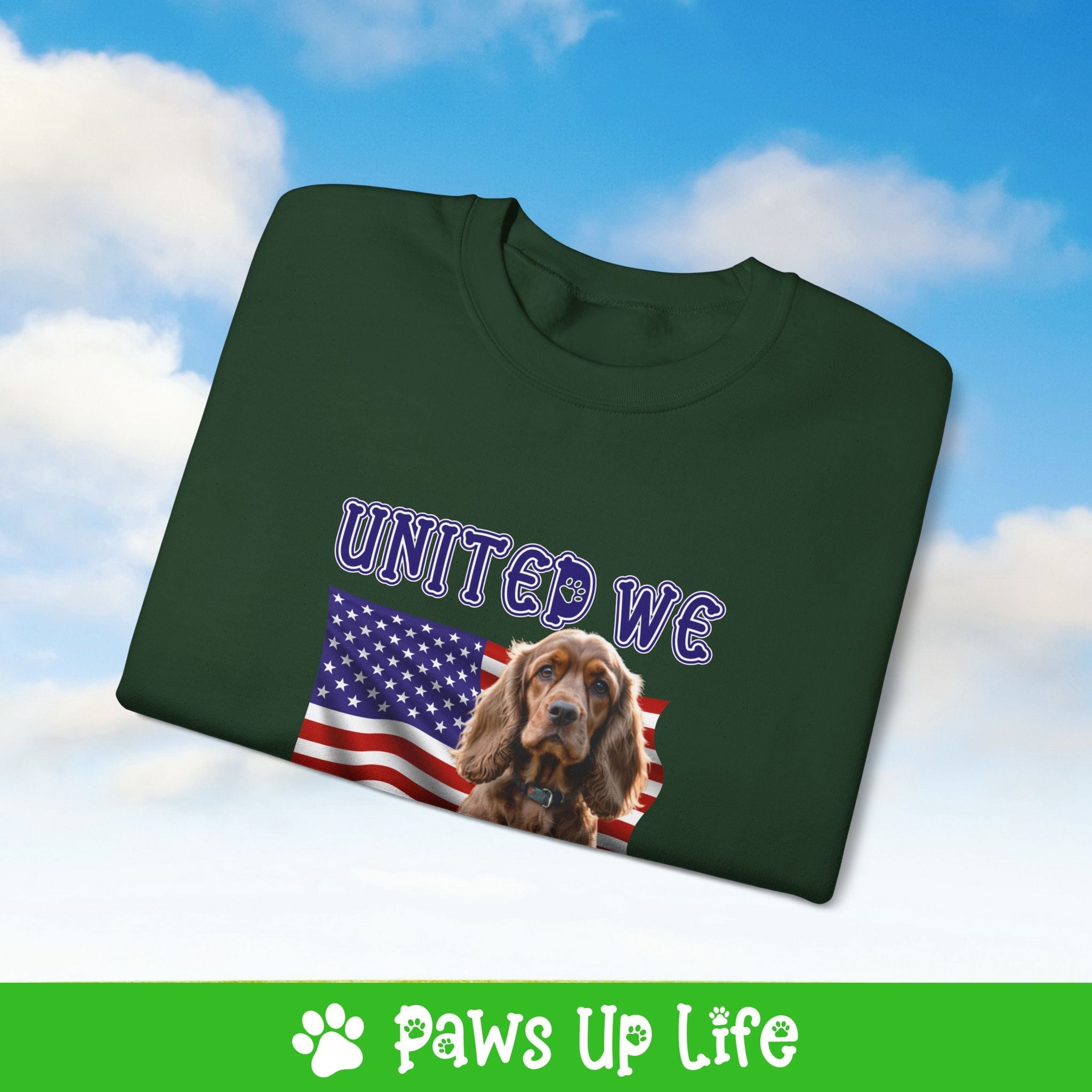 Cocker Spaniel Dog United We Love Dog Crewneck Sweatshirt, Unisex Gift for Animal Lovers, Dog Mom Dad Sweatshirt, Cute Dog Lover Apparel, Fun Pet | Paws Up Life, LLC
