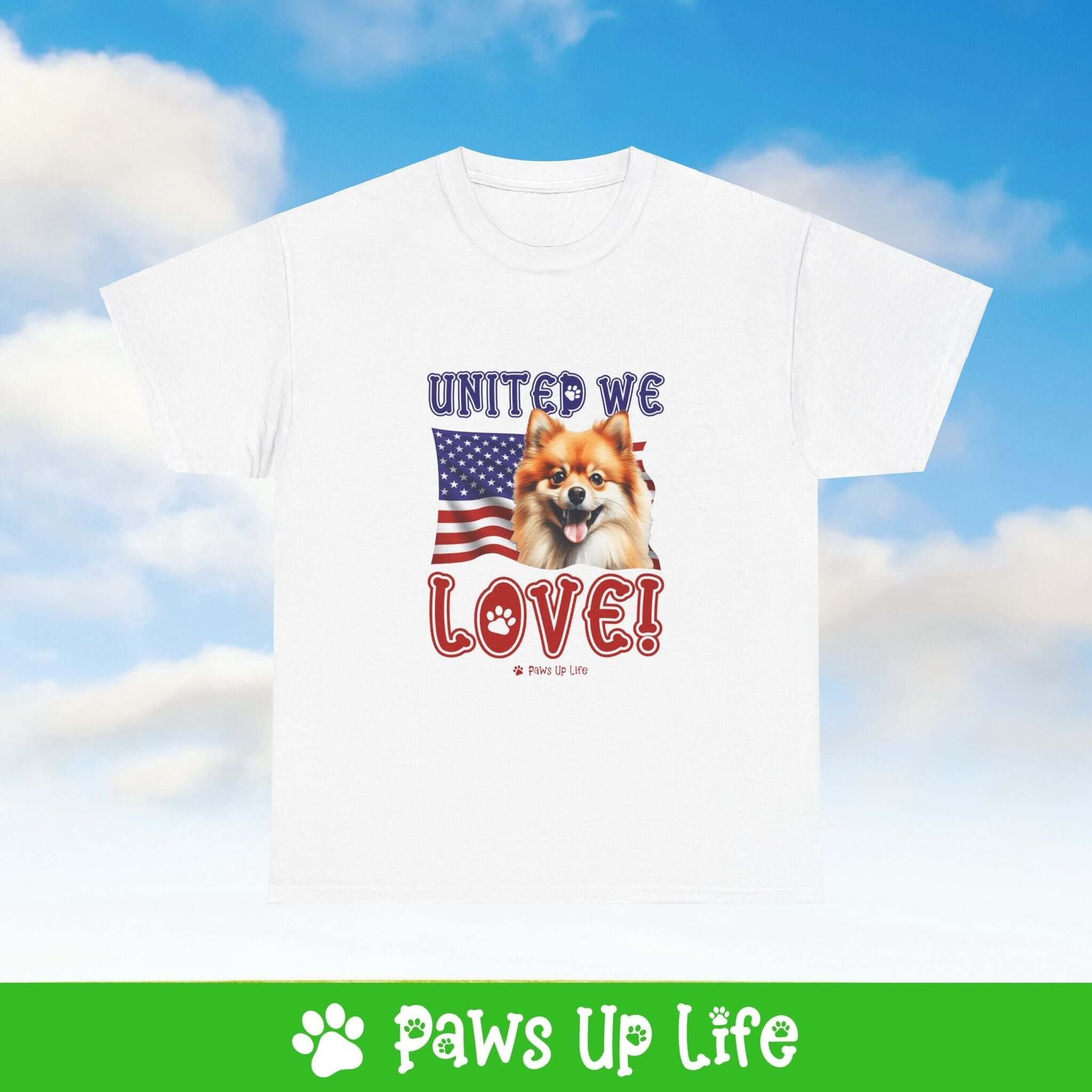 Pomeranian Dog United We Love Dog Tee, Shirt, Unisex Pet Lover Gift, Dog Mom Dad Tshirt, Animal Rescue Advocate, Cute Puppy Graphic Top Classic Collar | Paws Up Life, LLC