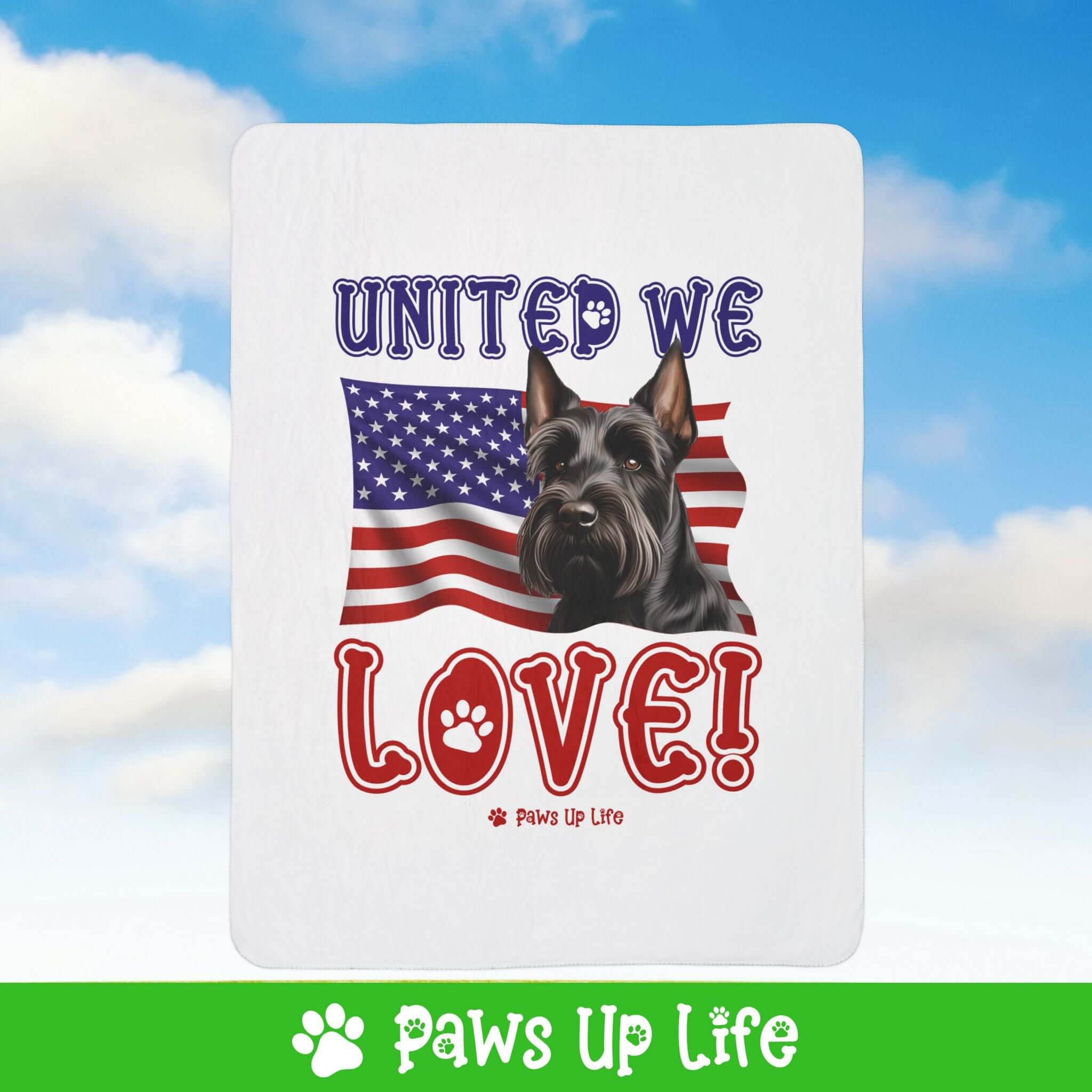 "United We Love" Scottish Terrier Patriotic Fleece Sherpa Blanket - Perfect for Snuggling and Cozy Napping | Paws Up Life, LLC