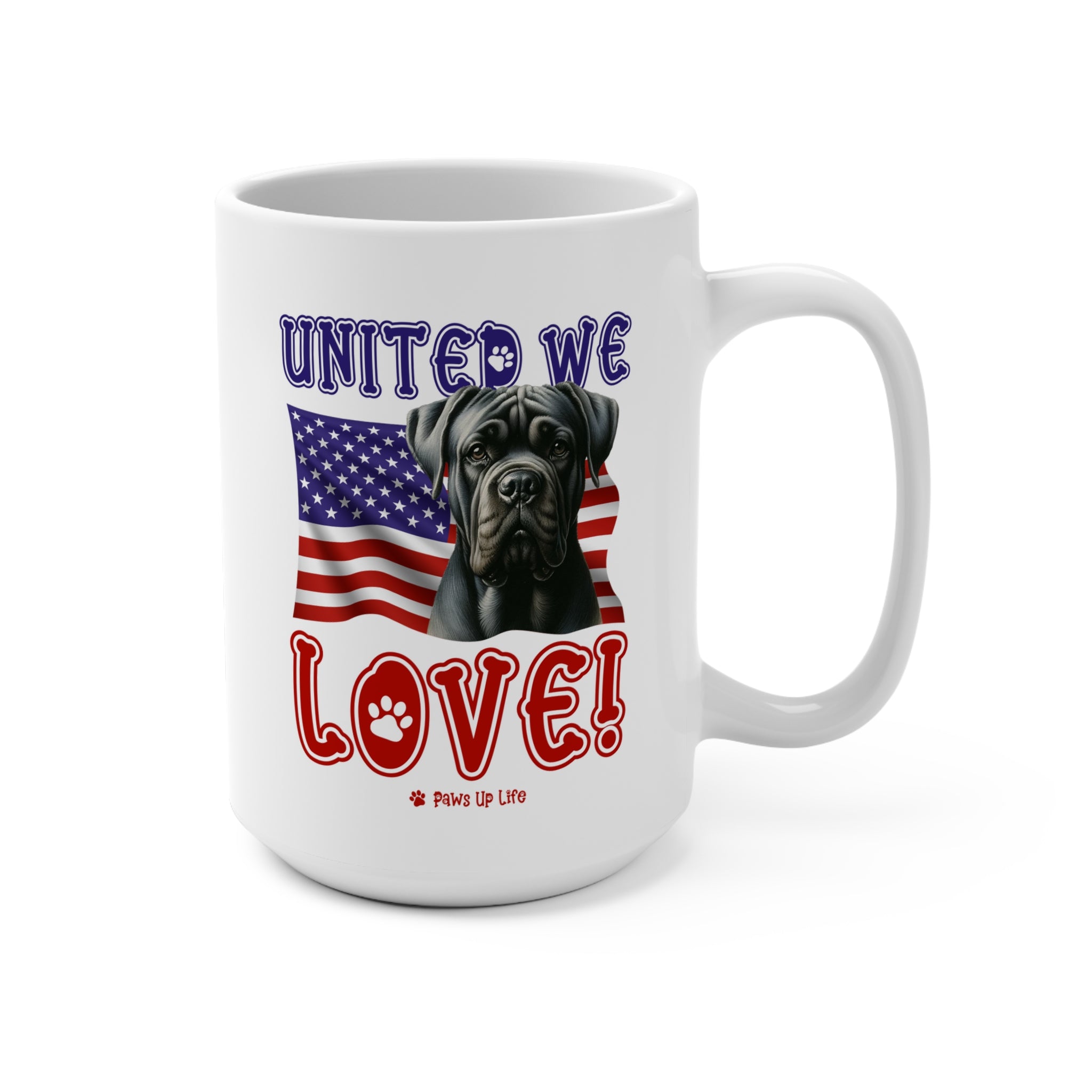 Cane Corso Dog United We Love 15oz Large Coffee Mug Ceramic Drinkware Tea Washable | Paws Up Life, LLC