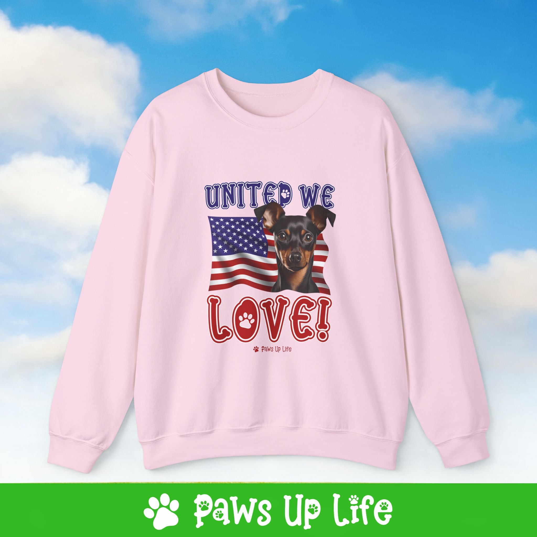 Miniature Pinscher Dog United We Love Dog Crewneck Sweatshirt, Unisex Gift for Animal Lovers, Dog Mom Dad Sweatshirt, Cute Dog Lover Apparel, Fun Pet | Paws Up Life, LLC
