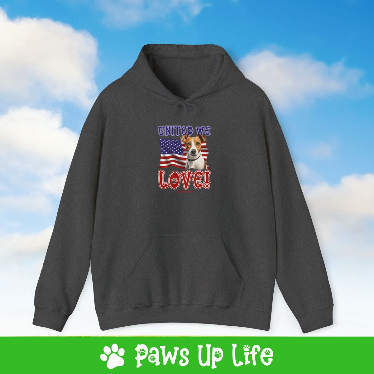 Jack Russell Dog United We Love Unisex Hoodie Hooded Sweatshirt Classic Comfy Cotton | Paws Up Life, LLC