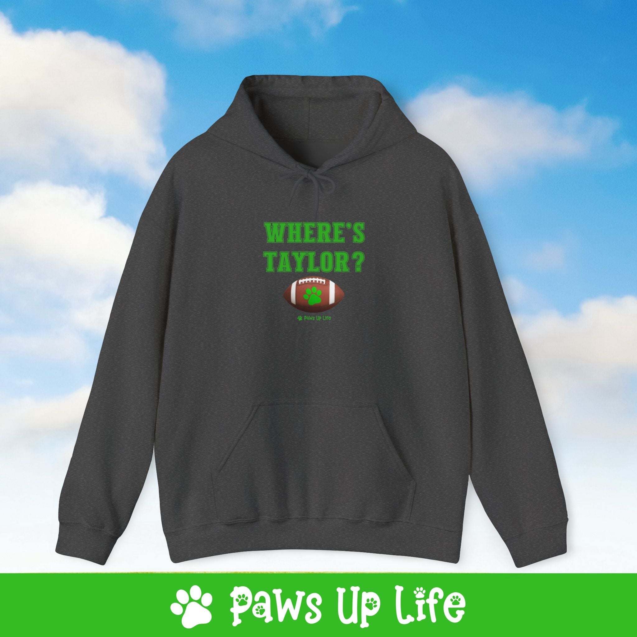 Where's Taylor Football Unisex Hoodie Hooded Sweatshirt Classic Cotton | Paws Up Life, LLC