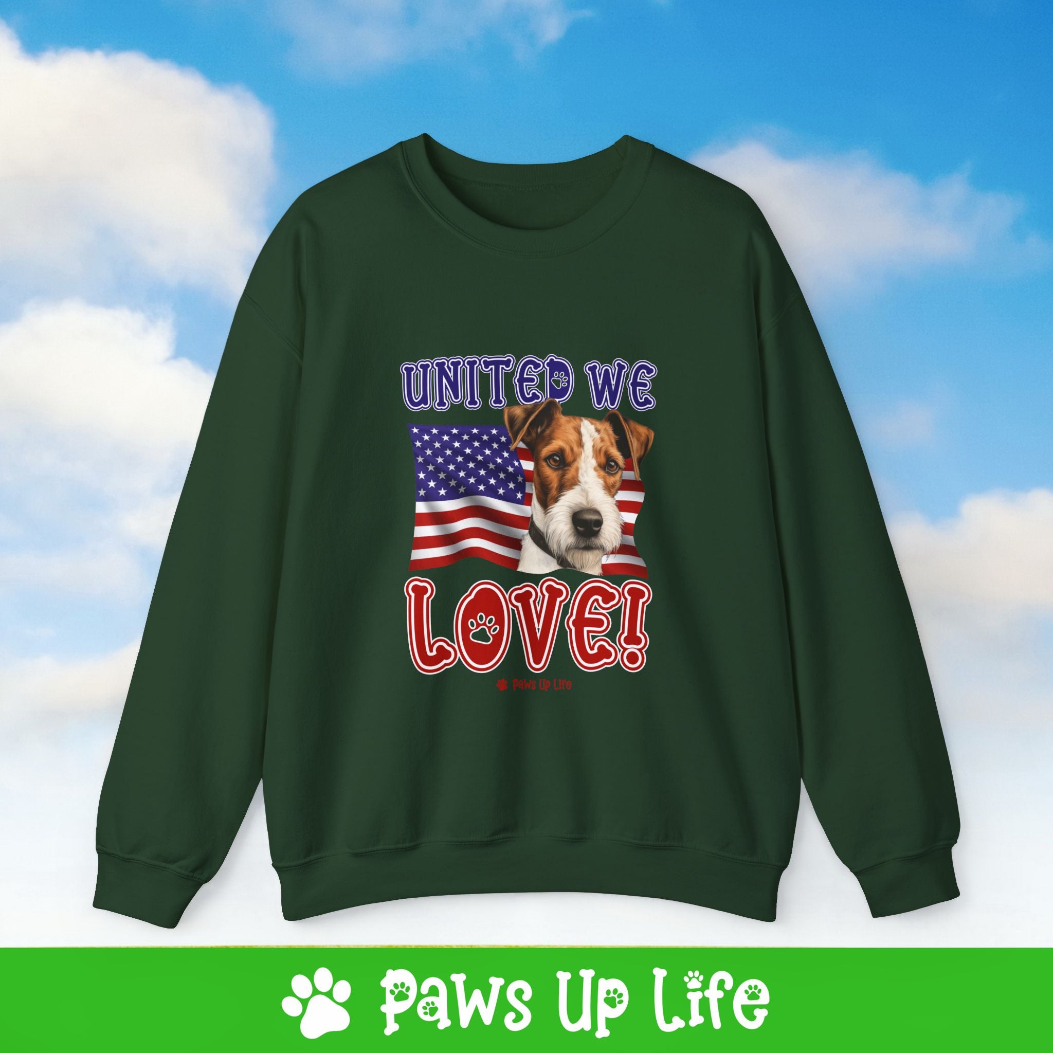 Fox Terrier Dog United We Love Dog Crewneck Sweatshirt, Unisex Gift for Animal Lovers, Dog Mom Dad Sweatshirt, Cute Dog Lover Apparel, Fun Pet | Paws Up Life, LLC