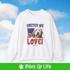 Old English Sheepdog Dog United We Love Dog Crewneck Sweatshirt, Unisex Gift for Animal Lovers, Dog Mom Dad Sweatshirt, Cute Dog Lover Apparel, Fun Pet | Paws Up Life, LLC