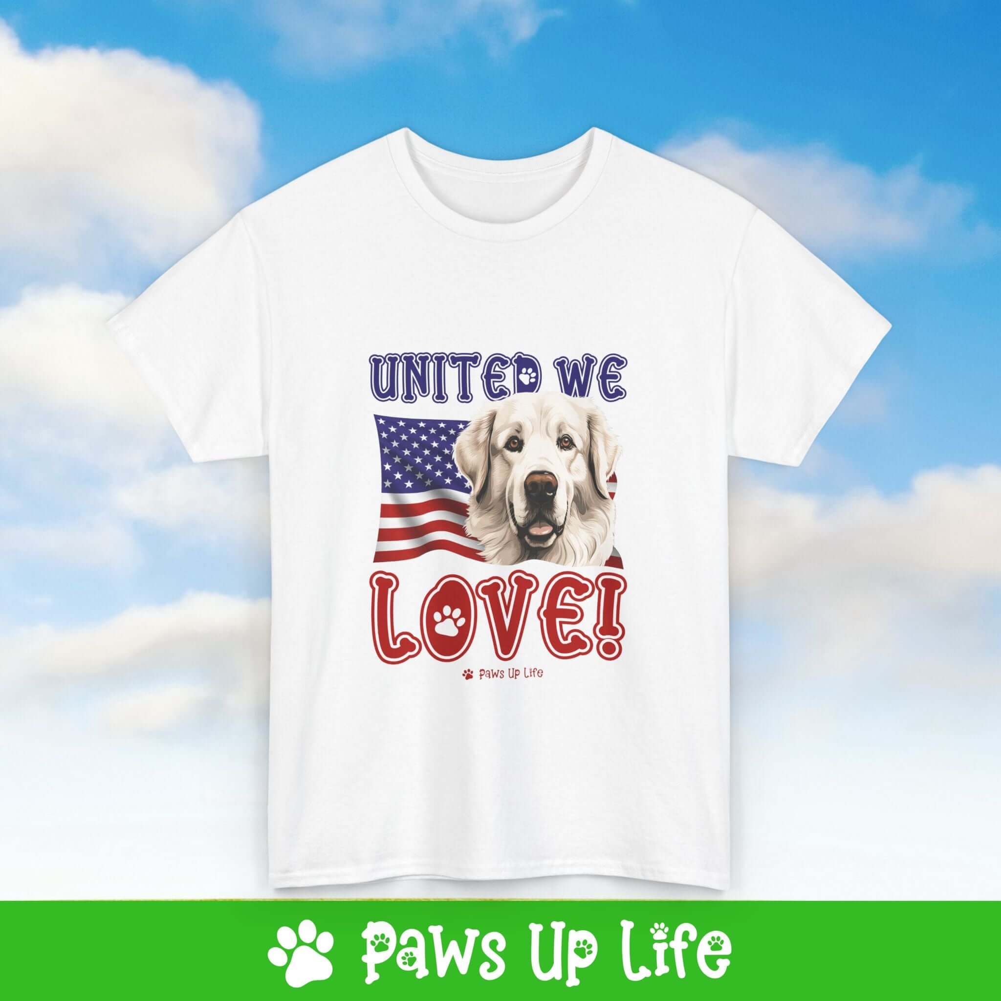 Great Pyrenees Dog United We Love Dog Tee, Shirt, Unisex Pet Lover Gift, Dog Mom Dad Tshirt, Animal Rescue Advocate, Cute Puppy Graphic Top Classic Collar | Paws Up Life, LLC