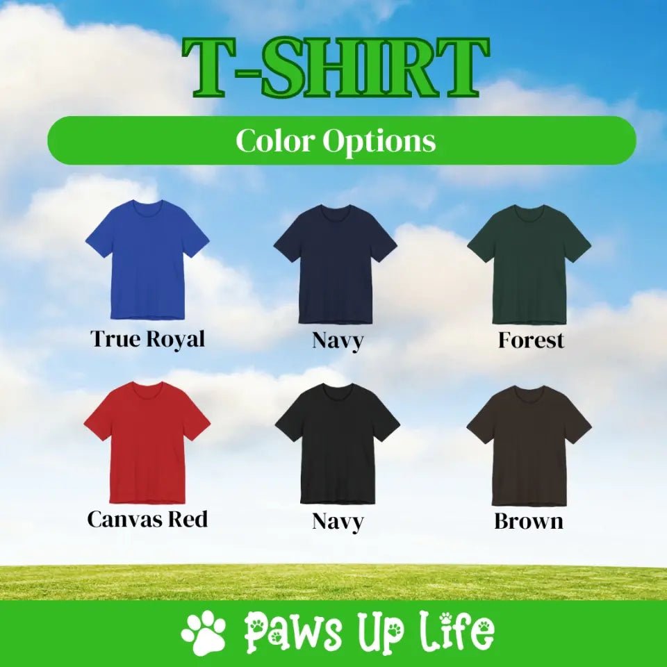 T-Shirt | Vote for My Dog Campaign Personalized TShirt Tee | Paws Up Life, LLC